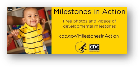 CDC's Milestones in Action